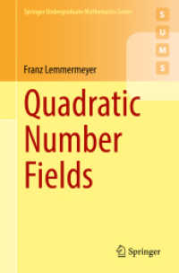 二次体の数論（テキスト）<br>Quadratic Number Fields (Springer Undergraduate Mathematics Series)