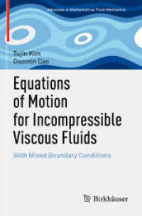 Equations of Motion for Incompressible Viscous Fluids : With Mixed Boundary Conditions (Advances in Mathematical Fluid Mechanics)