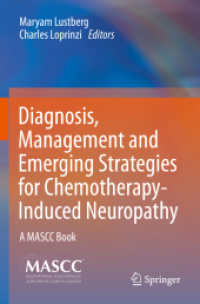 Diagnosis, Management and Emerging Strategies for Chemotherapy-Induced Neuropathy : A MASCC Book