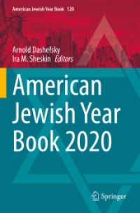American Jewish Year Book 2020 : The Annual Record of the North American Jewish Communities since 1899 (American Jewish Year Book)