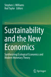 Sustainability and the New Economics : Synthesising Ecological Economics and Modern Monetary Theory （2022）