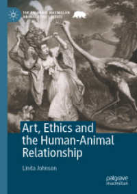 Art, Ethics and the Human-Animal Relationship (The Palgrave Macmillan Animal Ethics Series)