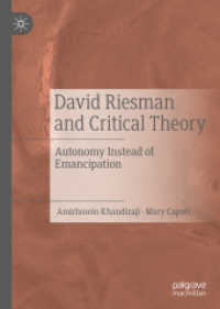 リースマン『孤独な群衆』と批判理論：解放の代わりに自律を<br>David Riesman and Critical Theory : Autonomy Instead of Emancipation