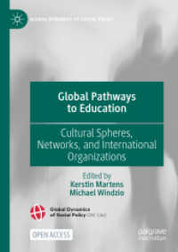 Global Pathways to Education : Cultural Spheres, Networks, and International Organizations (Global Dynamics of Social Policy)