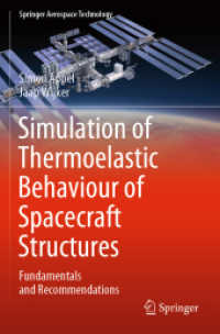 Simulation of Thermoelastic Behaviour of Spacecraft Structures : Fundamentals and Recommendations (Springer Aerospace Technology)