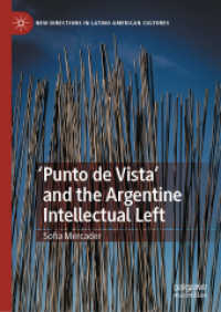 'Punto de Vista' and the Argentine Intellectual Left (New Directions in Latino American Cultures)