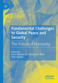 Fundamental Challenges to Global Peace and Security : The Future of Humanity （2022）