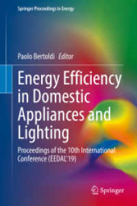 Energy Efficiency in Domestic Appliances and Lighting : Proceedings of the 10th International Conference (EEDAL'19) (Springer Proceedings in Energy) （2022）