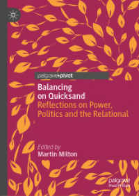 Balancing on Quicksand : Reflections on Power, Politics and the Relational
