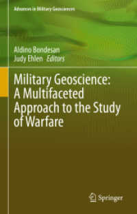 Military Geoscience: a Multifaceted Approach to the Study of Warfare (Advances in Military Geosciences)