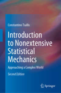 非加法的統計力学入門（第２版）<br>Introduction to Nonextensive Statistical Mechanics : Approaching a Complex World （2ND）