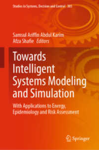 Towards Intelligent Systems Modeling and Simulation : With Applications to Energy, Epidemiology and Risk Assessment (Studies in Systems, Decision and Control)