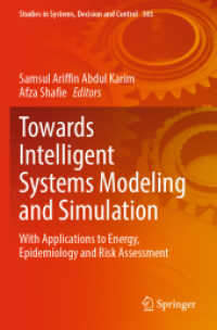 Towards Intelligent Systems Modeling and Simulation : With Applications to Energy, Epidemiology and Risk Assessment (Studies in Systems, Decision and Control)