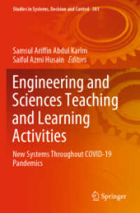 Engineering and Sciences Teaching and Learning Activities : New Systems Throughout COVID-19 Pandemics (Studies in Systems, Decision and Control) （2022）