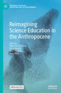 Reimagining Science Education in the Anthropocene (Palgrave Studies in Education and the Environment)