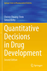 Quantitative Decisions in Drug Development (Springer Series in Pharmaceutical Statistics) （2ND）