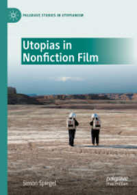 Utopias in Nonfiction Film (Palgrave Studies in Utopianism)