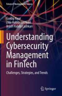 Understanding Cybersecurity Management in FinTech : Challenges, Strategies, and Trends (Future of Business and Finance)