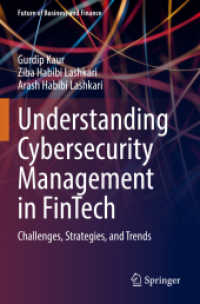 Understanding Cybersecurity Management in FinTech : Challenges, Strategies, and Trends (Future of Business and Finance)