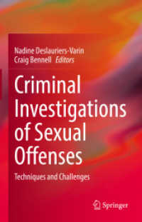 Criminal Investigations of Sexual Offenses : Techniques and Challenges