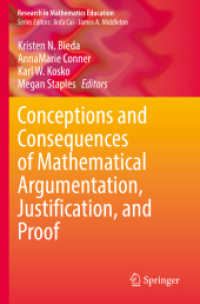 Conceptions and Consequences of Mathematical Argumentation, Justification, and Proof (Research in Mathematics Education)