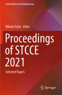 Proceedings of STCCE 2021 : Selected Papers (Lecture Notes in Civil Engineering) （2021）