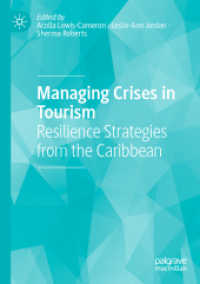 Managing Crises in Tourism : Resilience Strategies from the Caribbean