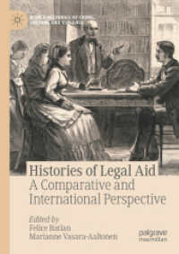 Histories of Legal Aid : A Comparative and International Perspective (World Histories of Crime, Culture and Violence)