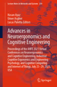 Advances in Neuroergonomics and Cognitive Engineering : Proceedings of the AHFE 2021 Virtual Conferences on Neuroergonomics and Cognitive Engineering, Industrial Cognitive Ergonomics and Engineering Psychology, and Cognitive Computing and Internet of