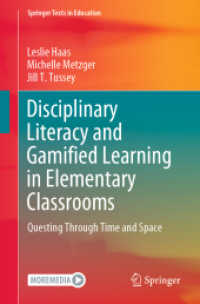 Disciplinary Literacy and Gamified Learning in Elementary Classrooms : Questing through Time and Space (Springer Texts in Education)