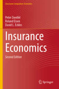 Insurance Economics (Classroom Companion: Economics) （2ND）