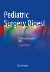 Pediatric Surgery Digest （2. Aufl. 2023. xxiv, 698 S. XXIV, 698 p. 482 illus., 378 illus. in col）