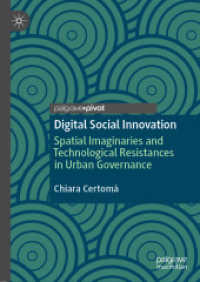Digital Social Innovation : Spatial Imaginaries and Technological Resistances in Urban Governance