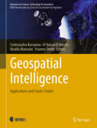 Geospatial Intelligence : Applications and Future Trends (Advances in Science, Technology & Innovation)