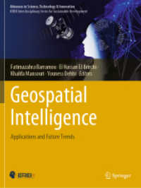Geospatial Intelligence : Applications and Future Trends (Advances in Science, Technology & Innovation)