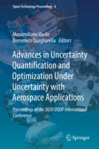 Advances in Uncertainty Quantification and Optimization under Uncertainty with Aerospace Applications : Proceedings of the 2020 UQOP International Conference (Space Technology Proceedings)