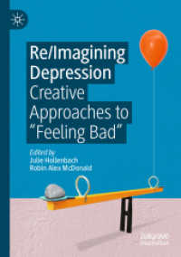 Re/Imagining Depression : Creative Approaches to 'Feeling Bad' （2021）