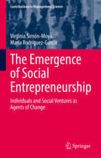 The Emergence of Social Entrepreneurship : Individuals and Social Ventures as Agents of Change (Contributions to Management Science)