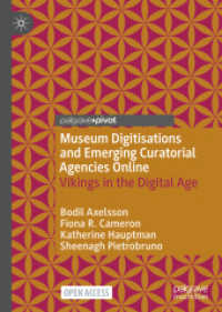 Museum Digitisations and Emerging Curatorial Agencies Online : Vikings in the Digital Age