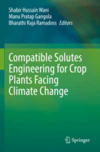 Compatible Solutes Engineering for Crop Plants Facing Climate Change （2021）