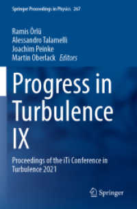 Progress in Turbulence IX : Proceedings of the iTi Conference in Turbulence 2021 (Springer Proceedings in Physics) （2021）
