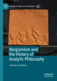 Bergsonism and the History of Analytic Philosophy (History of Analytic Philosophy)
