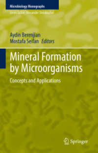 Mineral Formation by Microorganisms : Concepts and Applications (Microbiology Monographs)