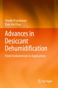 Advances in Desiccant Dehumidification : From Fundamentals to Applications
