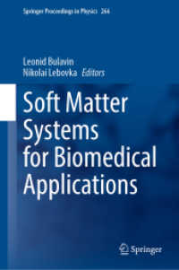 Soft Matter Systems for Biomedical Applications (Springer Proceedings in Physics)