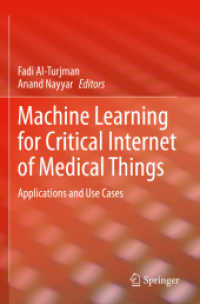 Machine Learning for Critical Internet of Medical Things : Applications and Use Cases （2022）