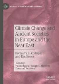 Climate Change and Ancient Societies in Europe and the Near East : Diversity in Collapse and Resilience (Palgrave Studies in Ancient Economies)