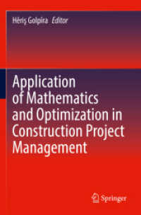 Application of Mathematics and Optimization in Construction Project Management （2021）