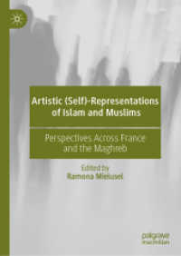 Artistic (Self)-Representations of Islam and Muslims : Perspectives Across France and the Maghreb