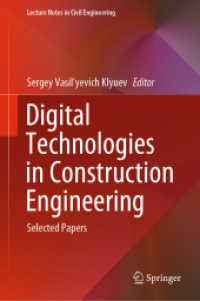 Digital Technologies in Construction Engineering : Selected Papers (Lecture Notes in Civil Engineering)